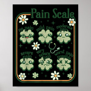 Pain Scale Kawai Shamrock Funny ICU Nurse St Poster