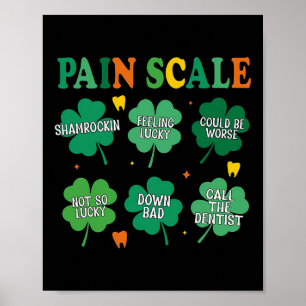 Pain Scale Shamrock Dentist Dental Hygienist St Pa Poster