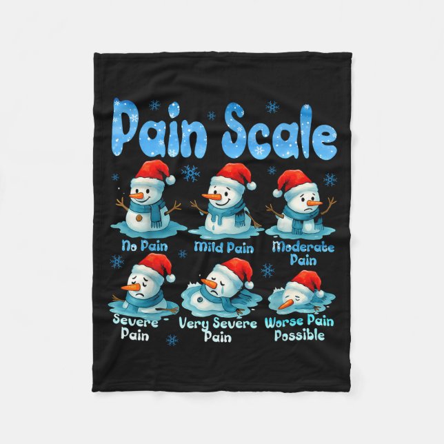 Pain Scale Snowman Healthcare Worker Pain Essment  Fleece Blanket (Front)