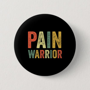 Pain Warrior CRPS Awareness Month Chronic Disease  6 Cm Round Badge