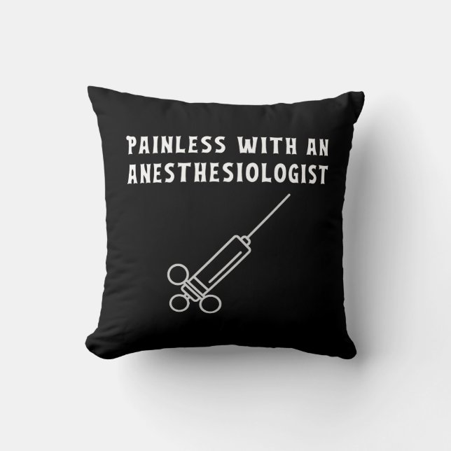 Painless with an Anaesthesiologist, Anaesthesiolog Cushion (Front)