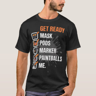 Paint Ball Paintball Gear Paintballer T-Shirt