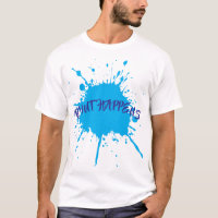 Paint Happens Bold Blue Paint Splatter