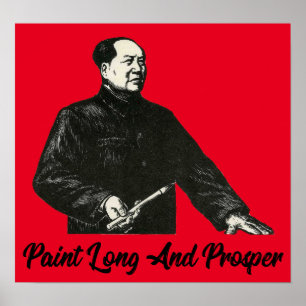 Paint Long And Prosper Poster