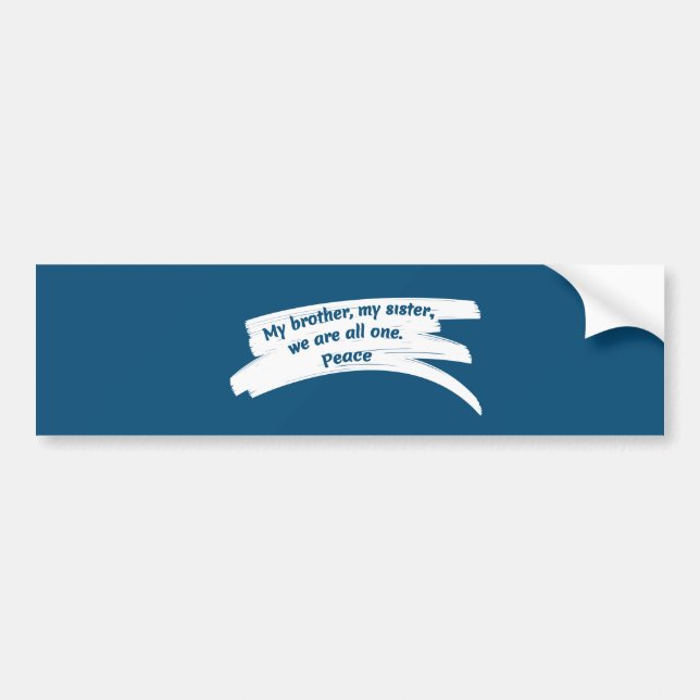 Paint Stroke Wipe Peace Message Bumper Sticker (Front)