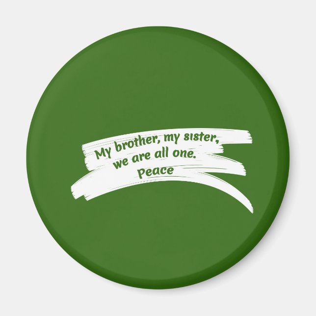 Paint Stroke Wipe Peace Message Magnet (Front)