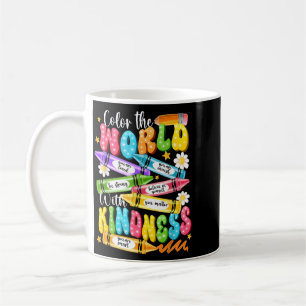 Paint The World Kind Teacher Funny Back To School Coffee Mug