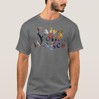 Paint Your Wagon T-Shirt