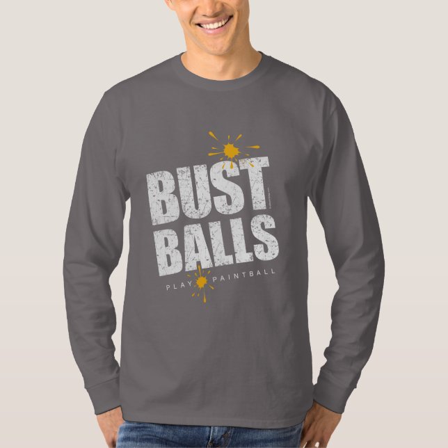 Paintball Bust Balls T-Shirt (Front)