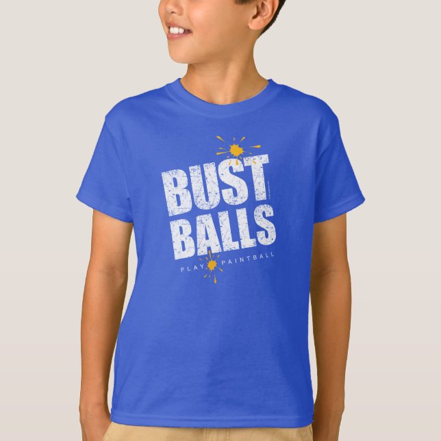 Paintball Bust Balls T-Shirt (Front)