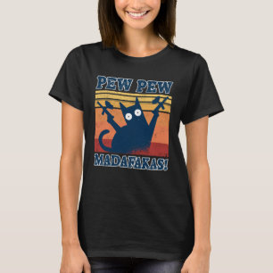 Paintball Cat Pew Pew Madafakas Crazy Cat Paintba T-Shirt