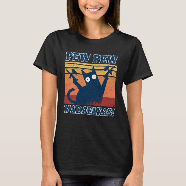 Paintball Cat Pew Pew Madafakas Crazy Cat  Paintba T-Shirt (Front)