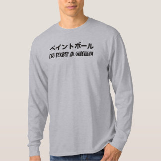 Paintball is Not a Crime Long Sleeve JV T-Shirt