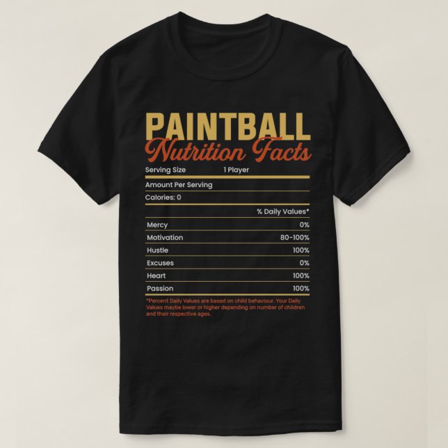 paintball Nutrition Facts paintball T-Shirt (Design Front)