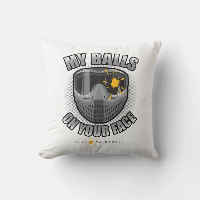 Paintball On Your Face Cushion (Front)