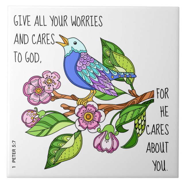 Painted bird, w verse from 1 Peter 5:7 Ceramic Tile (Front)