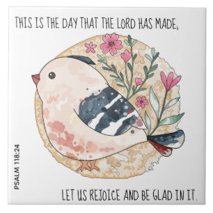 Painted bird with flowers, verse from Psalm 118:24 Ceramic Tile