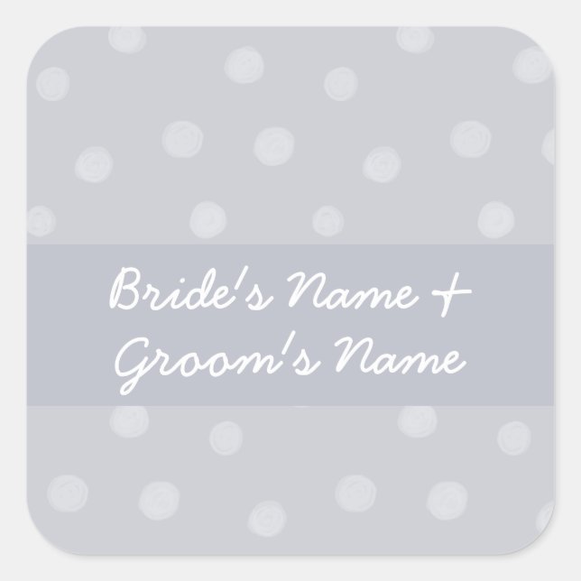 Painted Dots silvery grey Wedding Square Sticker (Front)