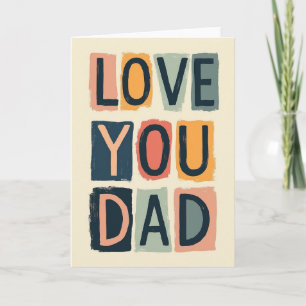 Painted Love You Dad Card