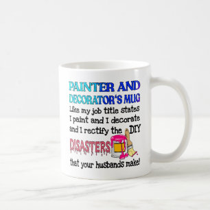  Painter and Decorator's Gift Coffee Mug