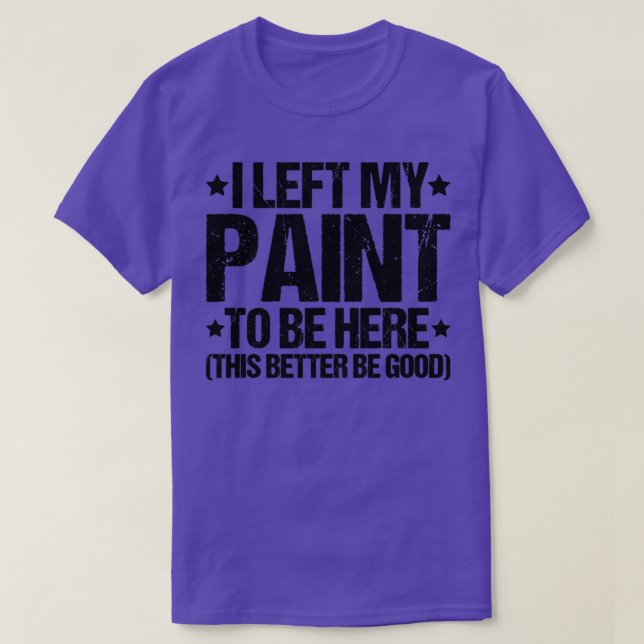 Painter Decorator House Painter18  T-Shirt (Design Front)
