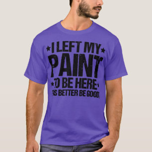 Painter Decorator House Painter18  T-Shirt