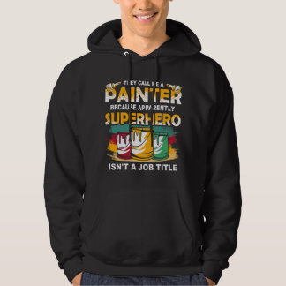 Painter master painter craftsman plasterer paintin hoodie