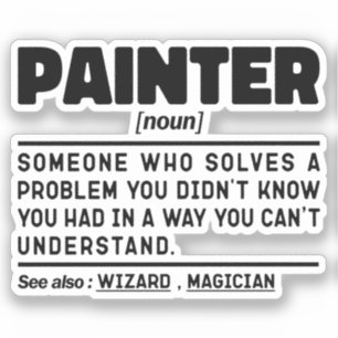 Painter Noun Painting Lover Cool House Painter