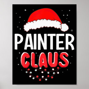 Painter Santa Claus Christmas Matching Costume  Poster