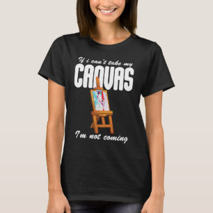 Painter Varnisher and Artists  15 T-Shirt