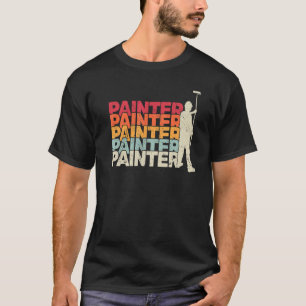 Painters and Painter retro for men Painting T-Shirt
