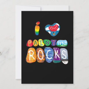 Painting   I Love Rock Painting Funny Rock Painter Invitation