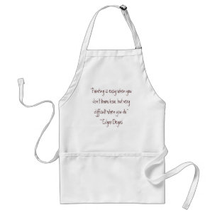 "Painting is easy when you don't know how, but ... Standard Apron