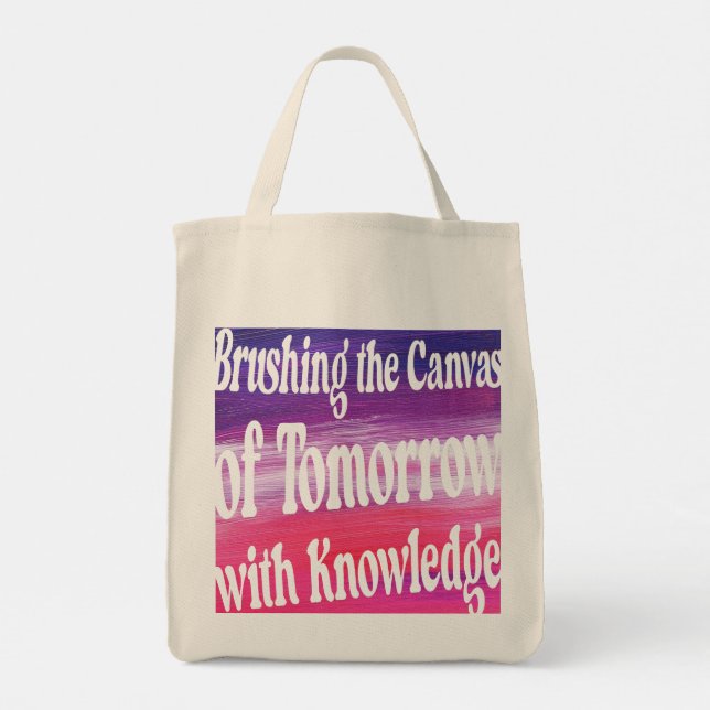 Painting the Future, Brush the Canvas Tote Bag (Back)