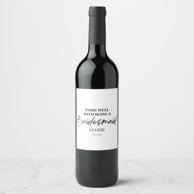 Pairs Well With Being A Bridesmaid Proposal Simple Wine Label (Front)