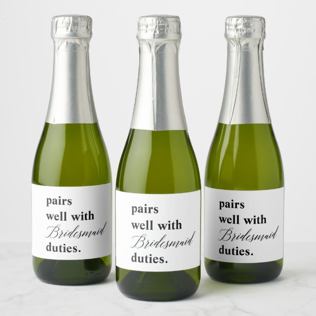 Pairs Well With Bridesmaid Duties Wedding Proposal Sparkling Wine Label (Bottles)