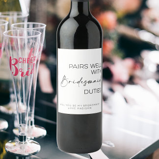 Pairs Well With Bridesmaid Duties  Wine Label