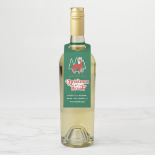 Pairs Well With Christmas Break Bottle Hanger Tag
