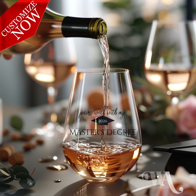 Pairs Well with my Degree  Cap  Stemless Wine Glass (easy to customize)