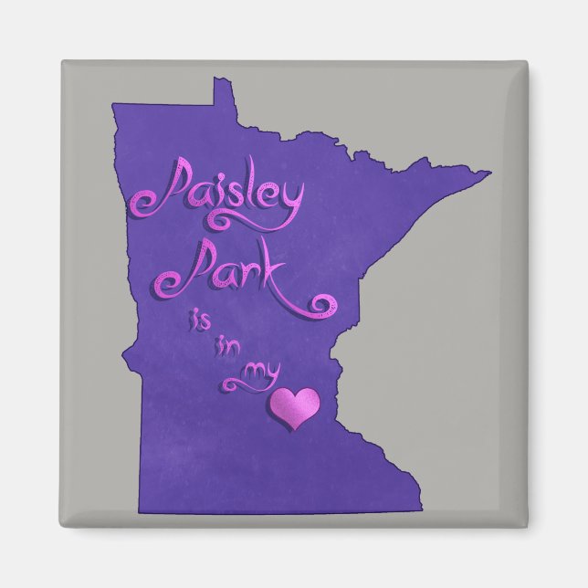 Paisley Park is in my heart Magnet (Front)