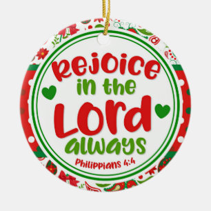 Paisley Rejoice in the Lord Always Christmas Ceramic Ornament