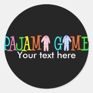 Pajama Game Customise It! Classic Round Sticker
