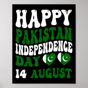 Pakistan Independence Day Pakistani Flag Pride Gro Poster