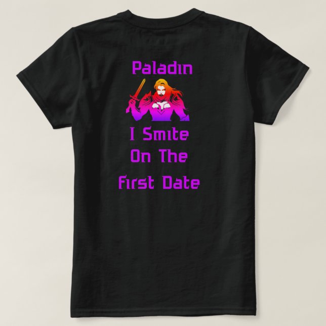 Paladin Smite On First Date T-Shirt (Design Back)