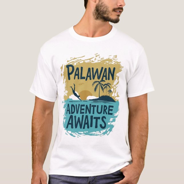 Palawan: Adventure Awaits T-Shirt (Front)