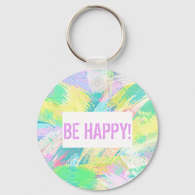 Pale Pastel Abstract Art Be Happy Key Ring (Front)