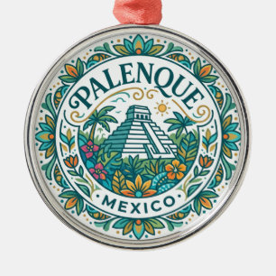 Palenque Mexico Metal Ornament