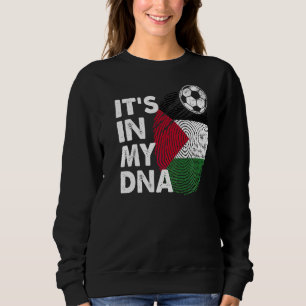 Palestine In My Dna Palestine Flag Team Palestine Sweatshirt