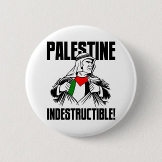 Palestine_Indestructible_by_Latuff2 6 Cm Round Badge