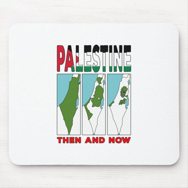 Palestine Then and Now Mouse Pad (Front)